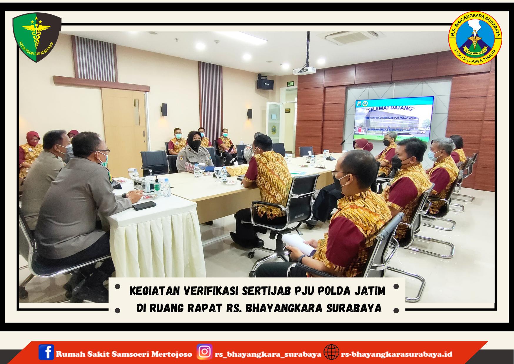 RS. Bhayangkara Surabaya | Kegiatan Verifikasi Sertijab Pju Polda Jatim ...