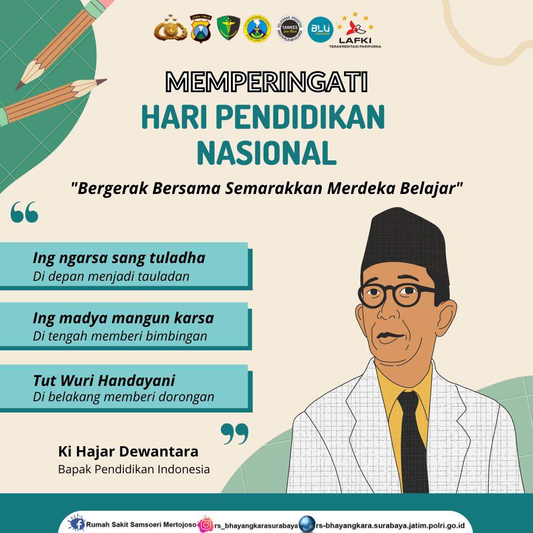 RS. Bhayangkara Surabaya | Hari Pendidikan Nasional 2 Mei 2023