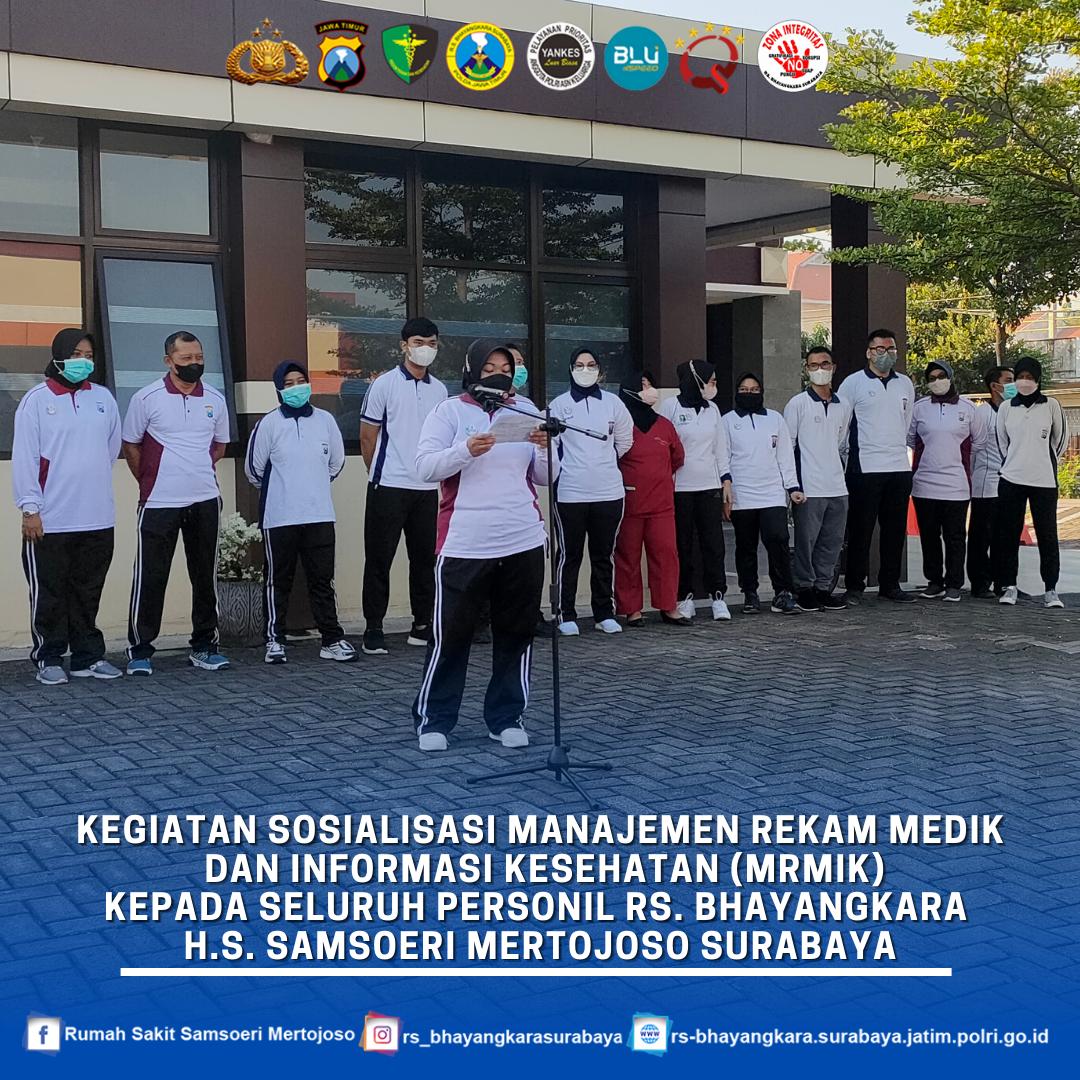 RS. Bhayangkara Surabaya | Sosialisasi Manajemen Rekam Medik Dan ...