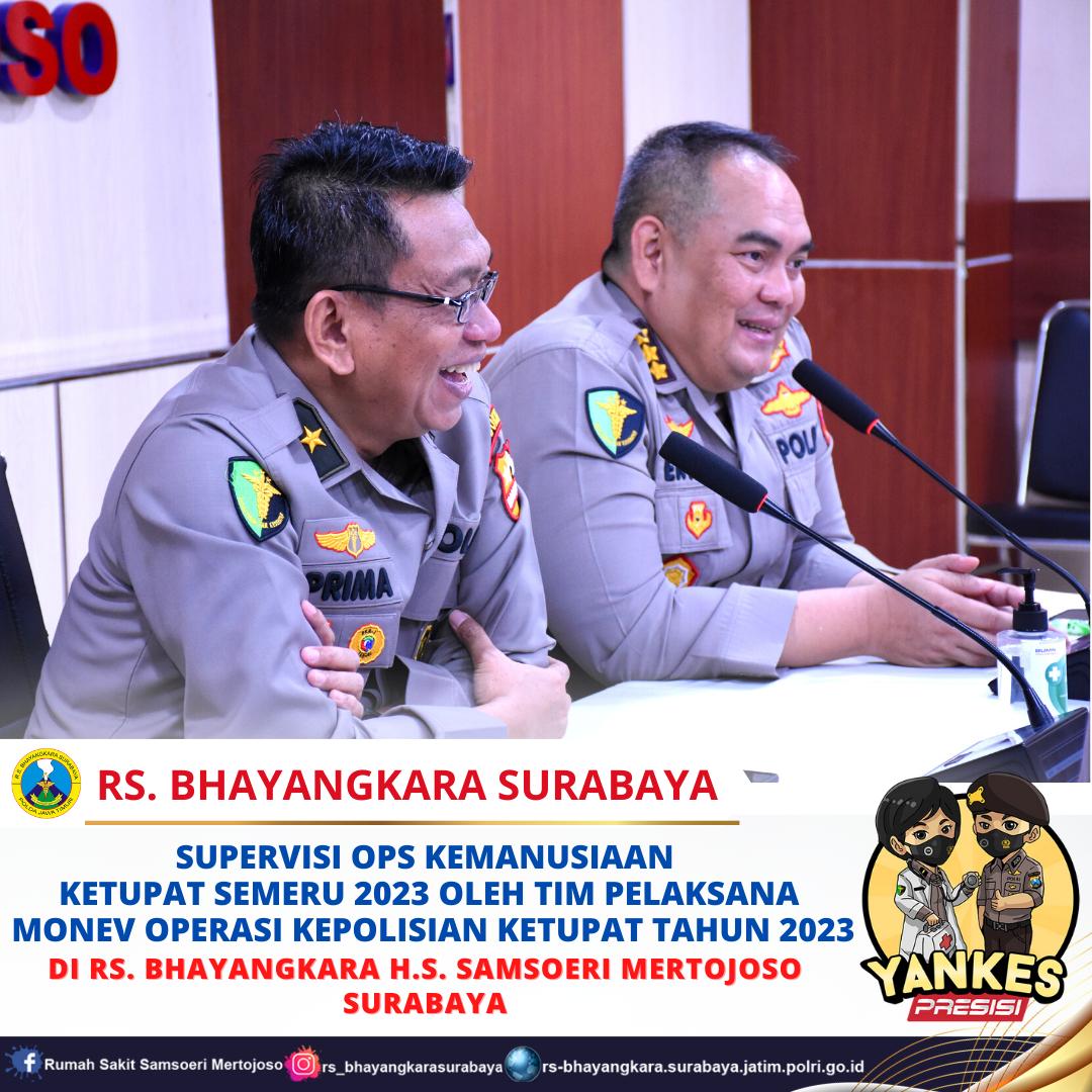 RS. Bhayangkara Surabaya | Supervisi Tim Pelaksanaan Monev Operasi ...