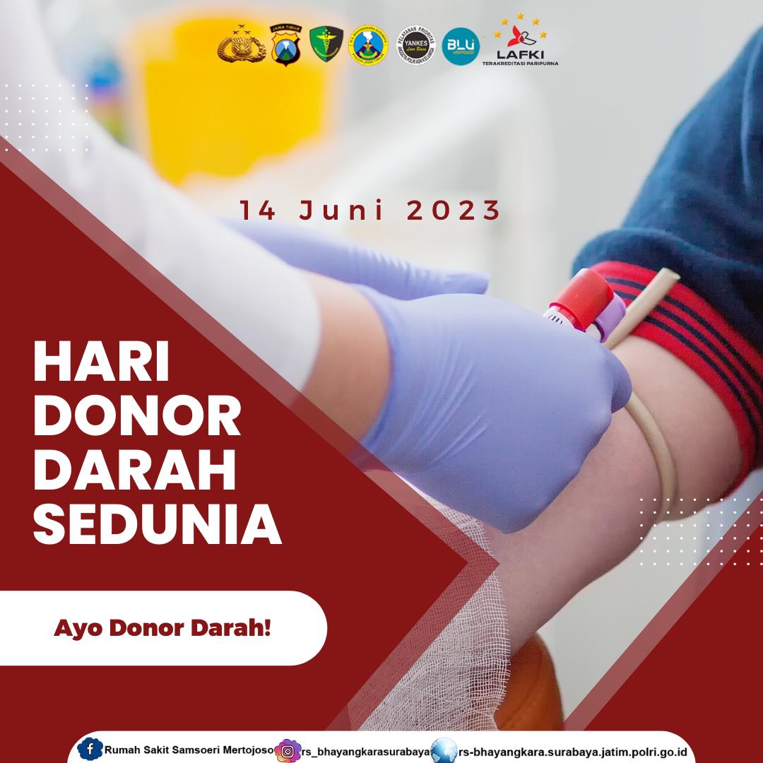 RS. Bhayangkara Surabaya | Selamat Memperingati Hari Donor Darah ...